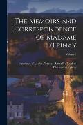 The Memoirs and Correspondence of Madame D'?pinay; Volume 3