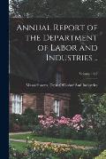 Annual Report of the Department of Labor and Industries ..; Volume 1927