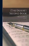 [The Deseret Second Book: 2