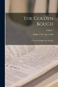 The Golden Bough: A Study In Magic And Religion; Volume 9