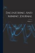 Engineering And Mining Journal; Volume 25