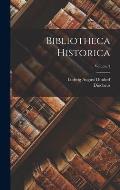 Bibliotheca Historica; Volume 3