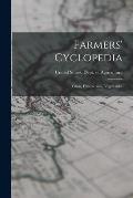 Farmers' Cyclopedia: Grass, Hay, Grains, Vegettables