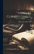 Notes Re Cleland Family.