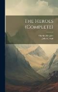 The Heroes (complete)