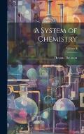 A System of Chemistry; Volume 4