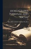 Monographs Personal and Social