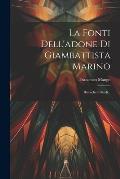 La Fonti Dell'adone Di Giambattista Marino: Ricerche E Studi...