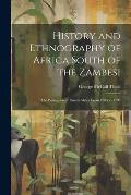 History and Ethnography of Africa South of the Zambesi: The Portuguese in South Africa From 1505 to 1700