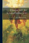 Eyebright, By Susan Coolidge