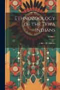 Ethnozoology of the Tewa Indians; Volume 1