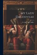My Lady Daudeville