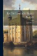Bath Under Beau Nash