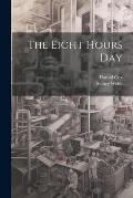 The Eight Hours Day