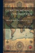 Correspondance diplomatique: Ambassade de Talleyrand ? Londres 1830-1834; Volume 01