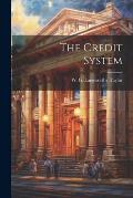 The Credit System