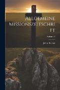 Allgemeine Missionszeitschrift; Volume 20
