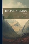 David Elginbrod; Volume 3