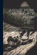 A Sequel to the Diversions of Purley: Containing an Essay On English Verbs, With Remarks On Mr. Tooke's Work
