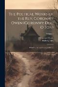 The Poetical Works of the Rev. Goronwy Owen (Goronwy Ddu O Fon): With His Life and Correspondence; Volume 2