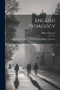 English Pedagogy: Education, the School and the Teacher, in English Literature