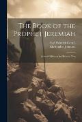 The Book of the Prophet Jeremiah: Critical Edition of the Hebrew Text