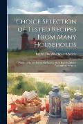 Choice Selection of Tested Recipes From Many Households: Published for the Ladies Aid Society of the Baptist Church, Wallingford, Vermont