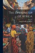 The Opening up of Africa