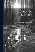 Studies Of Nature; Volume 1