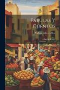 F?bulas Y Cuentos: A Spanish Reader
