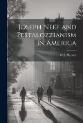Joseph Neef and Pestalozzianism in America