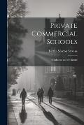 Private Commercial Schools: Manhattan and the Bronx