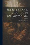 Scientific Duck Shooting in Eastern Waters