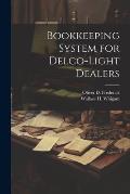 Bookkeeping System for Delco-Light Dealers