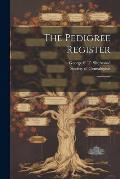 The Pedigree Register: 3