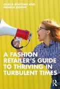 A Fashion Retailer's Guide to Thriving in Turbulent Times