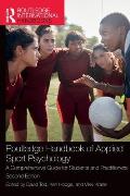 Routledge Handbook of Applied Sport Psychology: A Comprehensive Guide for Students and Practitioners