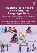 Teaching to Exceed in the English Language Arts: A Justice, Inquiry, and Action Approach for 6-12 Classrooms