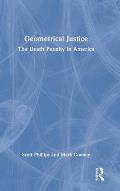Geometrical Justice: The Death Penalty in America