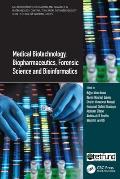 Medical Biotechnology, Biopharmaceutics, Forensic Science and Bioinformatics