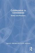 Collaboration in Government: Forms and Practices