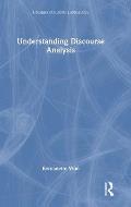 Understanding Discourse Analysis