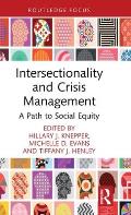 Intersectionality and Crisis Management: A Path to Social Equity
