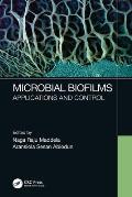Microbial Biofilms: Applications and Control