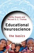 Educational Neuroscience: The Basics