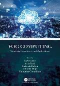 Fog Computing: Concepts, Frameworks, and Applications