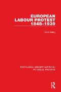 European Labour Protest 1848-1939