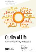 Quality of Life: An Interdisciplinary Perspective