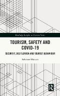 Tourism, Safety and COVID-19: Security, Digitization and Tourist Behaviour