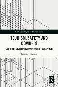 Tourism, Safety and COVID-19: Security, Digitization and Tourist Behaviour